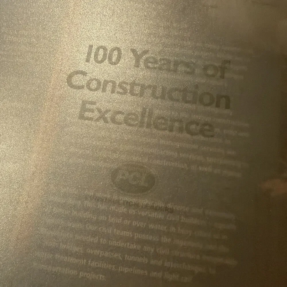 PCL Story : Our‎ First 100 Years: PCL Construction Leaders Book~